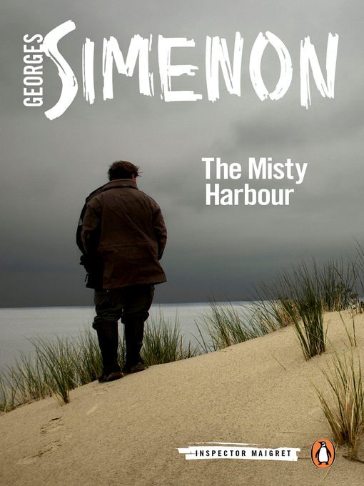 Title details for The Misty Harbour by Georges Simenon - Available